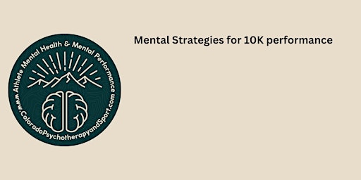 Mental Strategies for Racing the 10K primary image