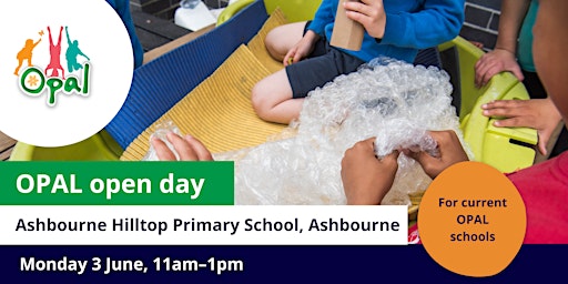 Image principale de CURRENT schools: OPAL school visit - Ashbourne Hilltop Primary School