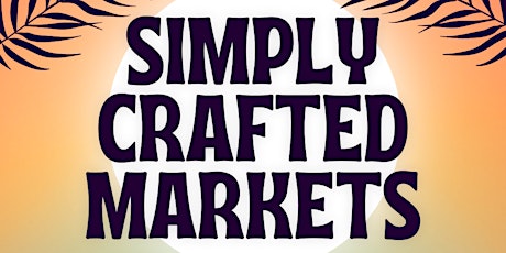 Simply Crafted Markets Pop Up