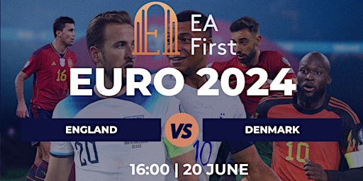 Imagem principal do evento INVITE ONLY: Euro 2024 England V Denmark  - Hosted by EA First