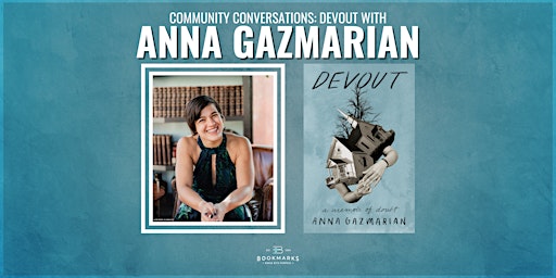 Imagem principal do evento DEVOUT: A Community Conversation with Anna Gazmarian