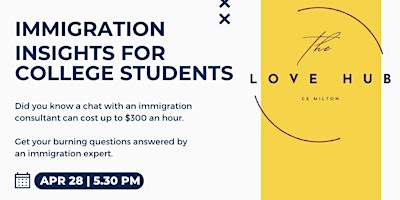 Immigration Insights for College Students primary image