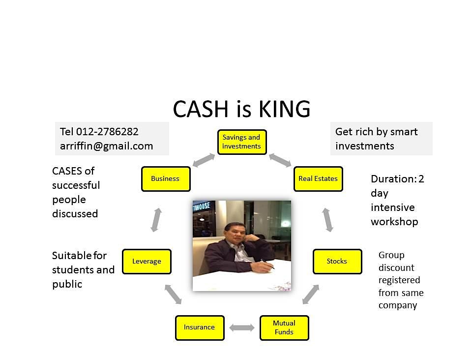 CASH IS KING : Get rich by smart investment