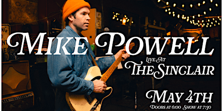 Mike Powell live at The Sinclair