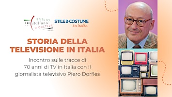 Imagem principal do evento HISTORY OF ITALIAN TELEVISION - Meeting in Italian with Piero Dorfles