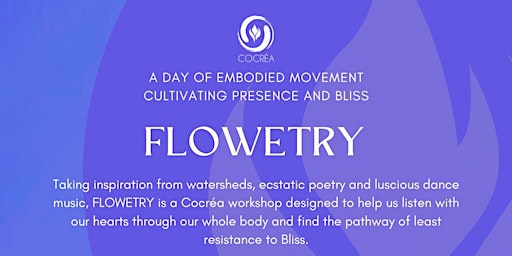 Primaire afbeelding van FLOWETRY: Opening the Portal to Embodying Bliss with Cocrea