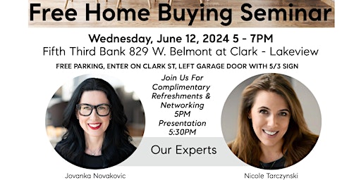 Hauptbild für Free Home Buying Seminar in Lakeview, Chicago June 12, 2024