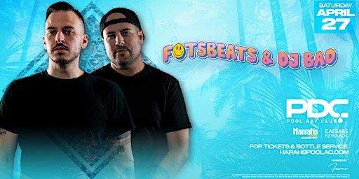 FOTSBEATS & DJ BAD at The Pool Day Club - Harrahs AC primary image