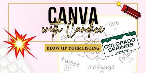 Primaire afbeelding van Canva With Candice 2.0 | Leverage Your Listing