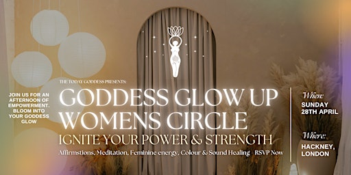 Imagem principal do evento Goddess Glow Up: Ignite Your Power & Strength
