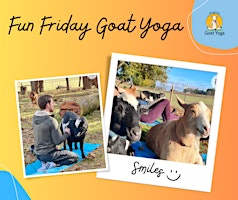 Primaire afbeelding van Fun Friday Goat Yoga at No Regrets Flower Farm & Animal Sanctuary