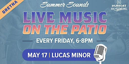 Imagem principal do evento Summer Sounds with Lucas Minor!