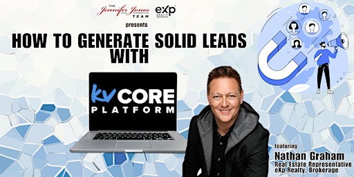 How To Generate SOLID LEADS with KVCORE primary image