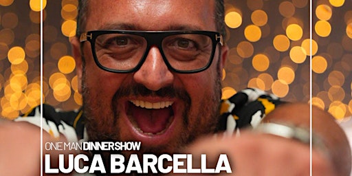 One Man DINNER SHOW - live con Luca Barcella + DJSET primary image