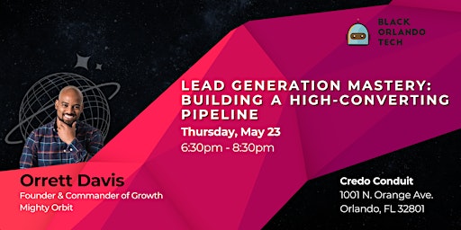 Imagem principal do evento Lead Generation Mastery: Building A High-Converting Pipeline