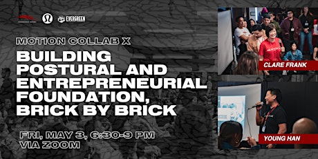 [VIRTUAL EVENT] MCX - Building Postural and Entrepreneurial Foundation