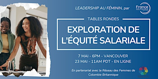 Imagem principal do evento Leadership au féminin : Exploration de l'équité salariale