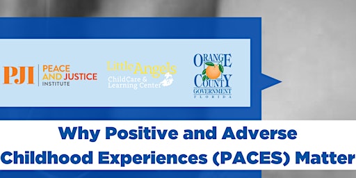Why Positive and Adverse Childhood Experiences (PACES) Matter primary image