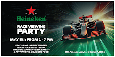Cinco de Mayo Heineken Race Viewing Party at The Plaza primary image