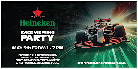 Cinco de Mayo Heineken Race Viewing Party at The Plaza