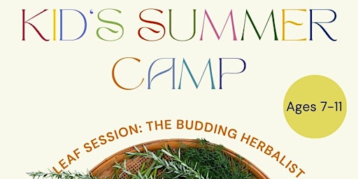Primaire afbeelding van Kid’s Summer Camp: Leaf Session