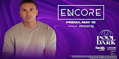 DJ Encore at The Pool After Dark - FREE GUEST LIST primary image