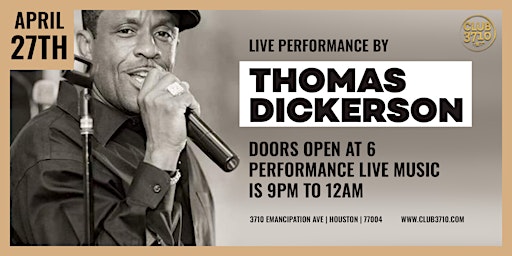 Imagem principal do evento Thomas Dickerson Live in Concert at Club3710
