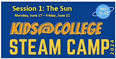 PSC Kids@College 2024 - Celestial Summer STEAM Camp - SESSION I - THE SUN primary image