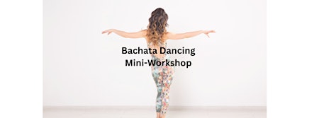 Hauptbild für Bachata Dancing Mini-workshop