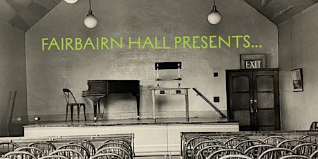 Fairbairn Hall Presents…Opening Reception