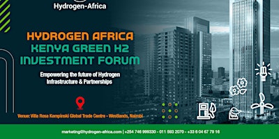 Imagen principal de HYDROGEN - AFRICA KENYA GREEN H2 INVESTMENT FORUM
