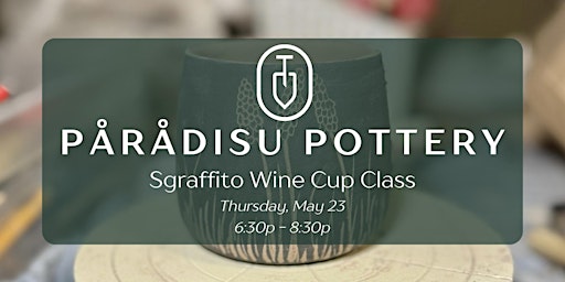 Imagem principal do evento Pottery Class - Make Sgraffito Wine Glasses with Paradisu Pottery!