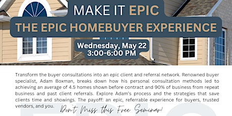 The EPIC Homebuyer Experience