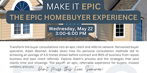 Image principale de The EPIC Homebuyer Experience