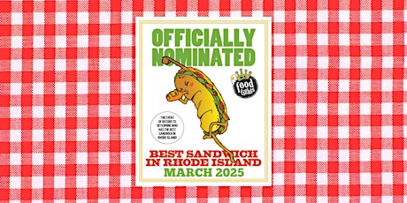 10th Annual Search for BEST Sandwich RI