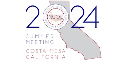 Primaire afbeelding van Please join us for the NCOIL Summer Meeting