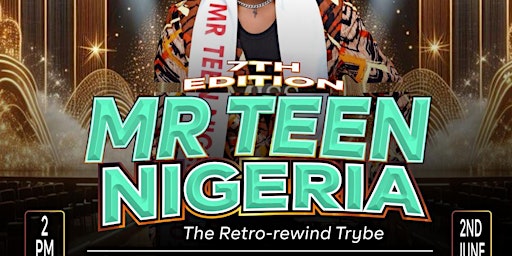 Imagem principal do evento 7th Mr Teen Nigeria by House of Twitch