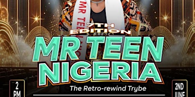 7th Mr Teen Nigeria by House of Twitch primary image