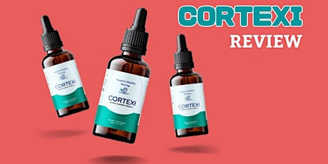 Cortexi Reviews – I Tried It! Real Results? Here’s What Happened Using