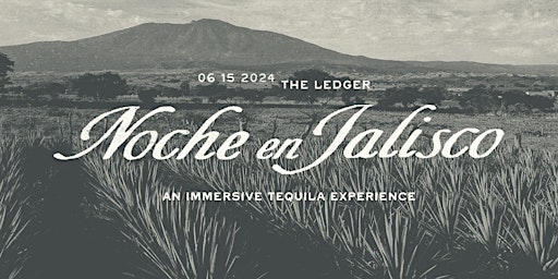 Imagem principal do evento Noche en Jalisco Tequila Experience
