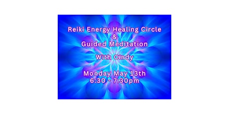 Reiki Energy Healing Circle & Guided Meditation