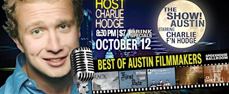 The Show! Austin Starring Charlie F'N Hodge | October 12 primary image