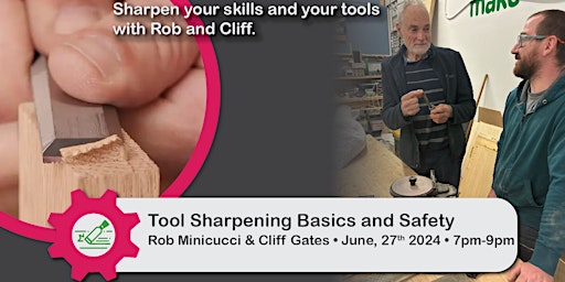 Skill Forge - Tool Sharpening Basics and Safety Workshop primary image
