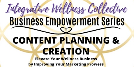 Content Planning & Creation: Elevate Your Wellness Business