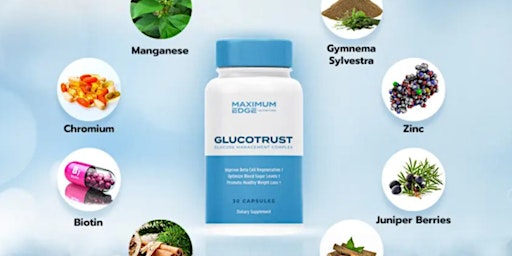 Primaire afbeelding van GlucoTrust Reviews Real Or Fake Should You Buy GlucoTrust Supplements
