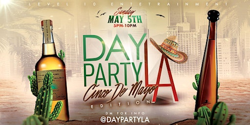 Day Party LA: Cinco De Mayo Edition  primärbild
