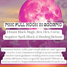 FREE Pink Full Moon in Scorpio Black Magic Removal  primärbild