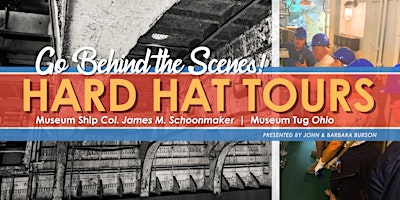Imagen principal de Hard Hat Tours: Behind the Scenes of our Museum Vessels
