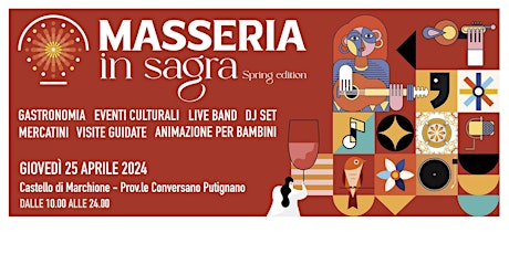 Domenica 19 Maggio 2024 - Masseria in Sagra a Marchione (Conversano)