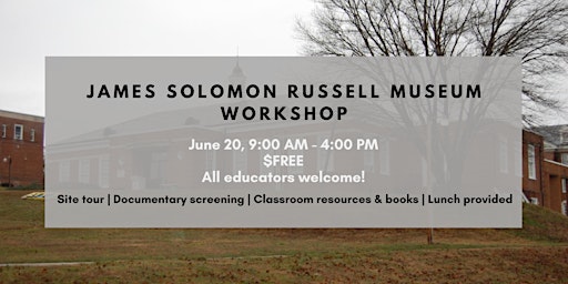 James Solomon Russell Museum Workshop